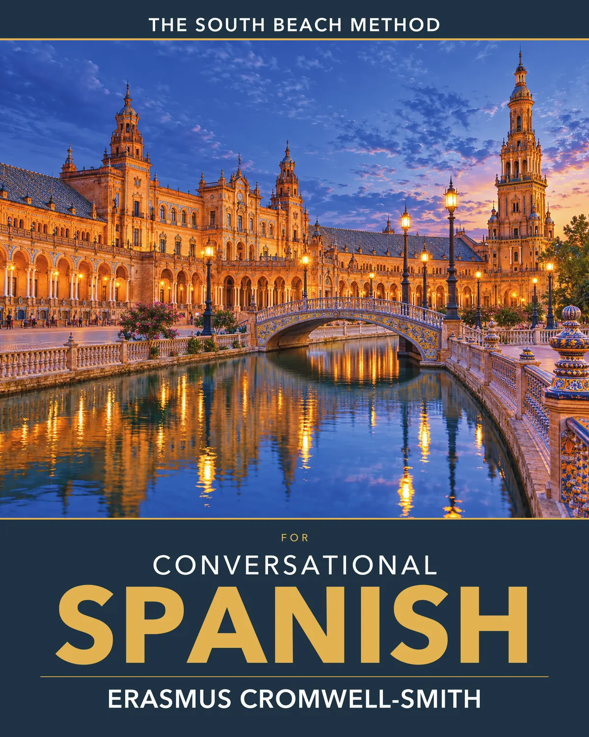 The South Beach Method for Conversational Spanish cover